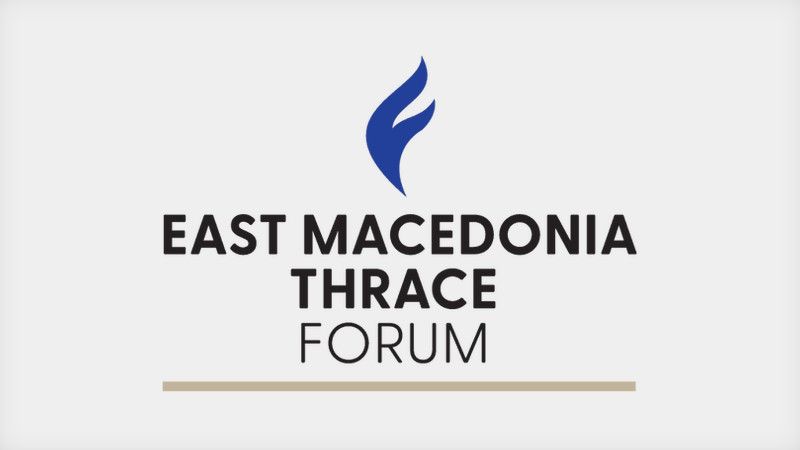1. Doğu Makedonya ve Trakya Forumu bugün başlıyor